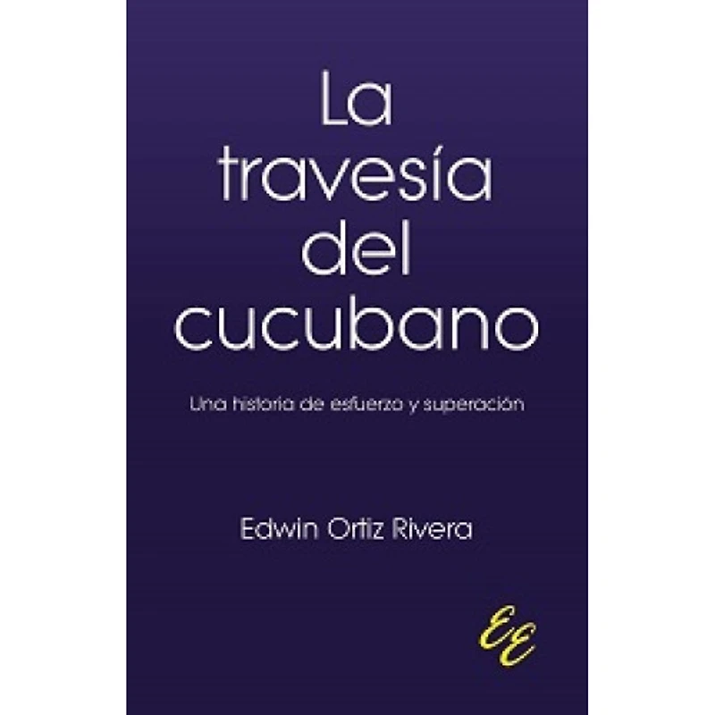 LA TRAVESIA DEL CUCUBANO