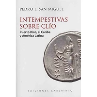 INTEMPESTIVAS SOBRE CLIO PUERTO RICO, EL