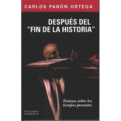 DESPUES DEL FIN DE LA HISTORIA