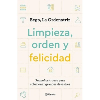 LIMPIEZA, ORDEN Y FELICIDAD