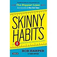 SKINNY HABITS LOS 6 SECRETOS DE LAS PERS