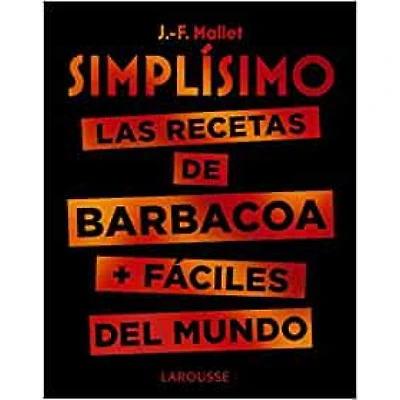 SIMPLISIMO LAS RECETAS DE BARBACOA