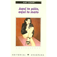 AQUI TE PILLO AQUI TE MATO