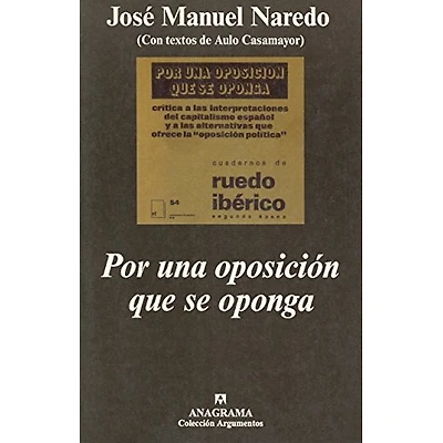 POR UNA OPOSICION QUE SE OPONGA