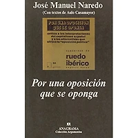 POR UNA OPOSICION QUE SE OPONGA
