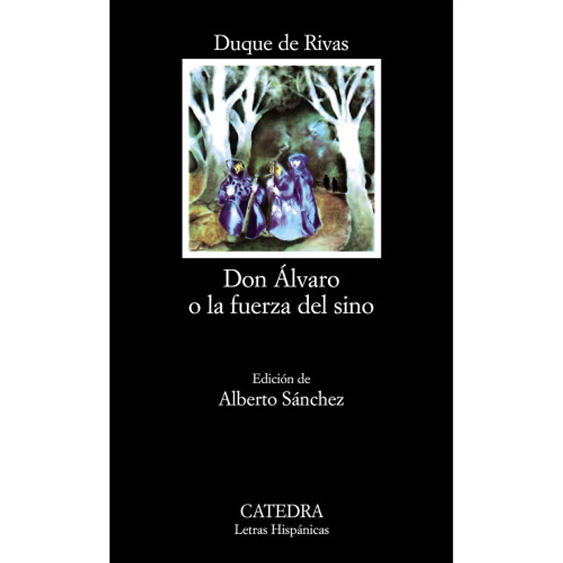 DON ALVARO O LA  FUERZA DEL SINO