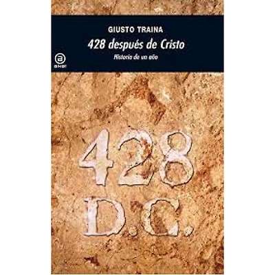 428 DESPUES DE CRISTO HISTORIA DE UN AÑO