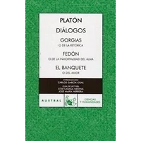 DIALOGOS GORGIAS/ FEDON/EL BANQUETE