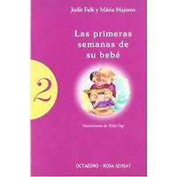LAS PRIMERAS SEMANAS DE SU BEBE