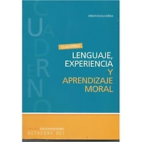 LENGUJE, EXPERIENCIA Y APRENDIZAJE MORAL