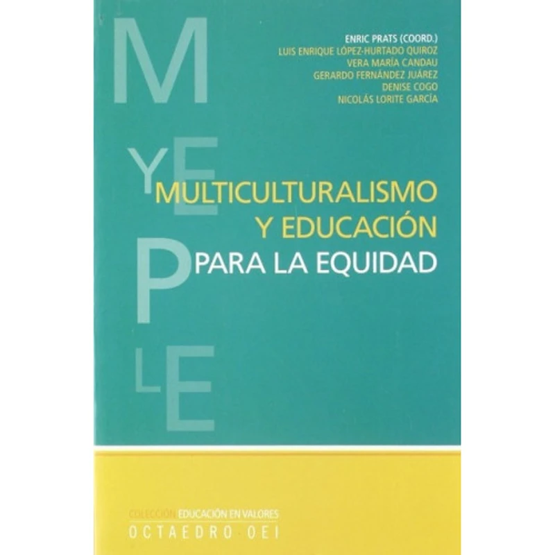 MULTICULTURALISMO Y EDUCACION PAR LA EQU