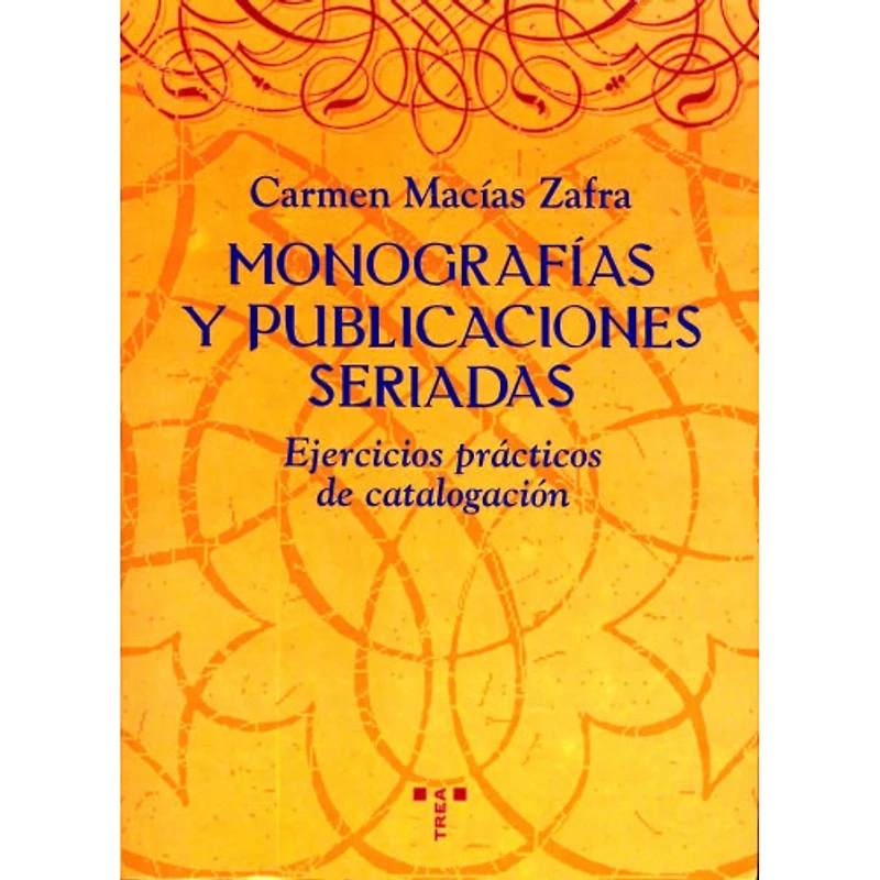 MONOGRAFIAS Y PUBLICACIONES SERIADAS