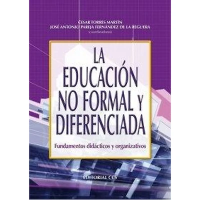 LA EDUCACION NO FORMAL Y DIFERENCIADA
