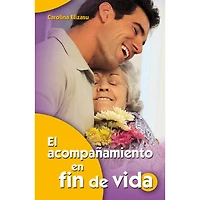EL ACOMPAÑAMIENTO EN FIN DE VIDA