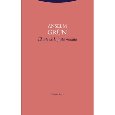 EL ARTE DE LA JUSTA MEDIDA