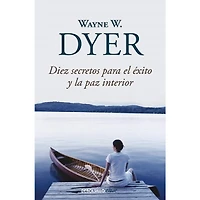 DIEZ SECRETOS PARA EL EXITO Y LA PAZ INT