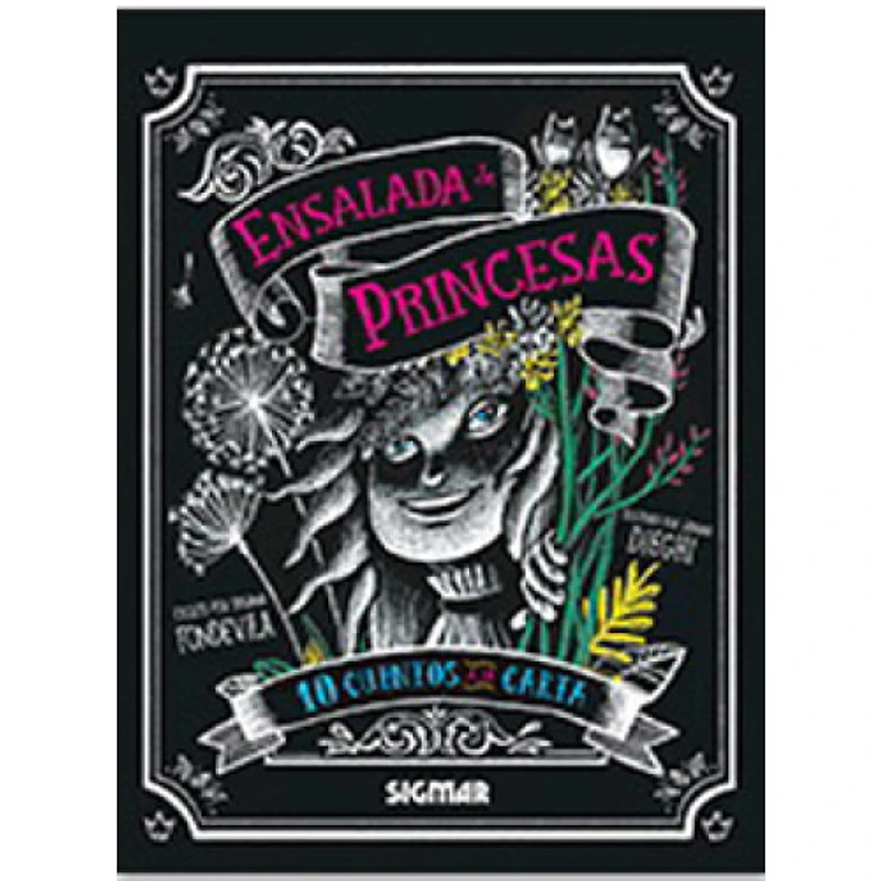 ENSALADA DE PRINCESAS 10 CUENTOS DE LA C
