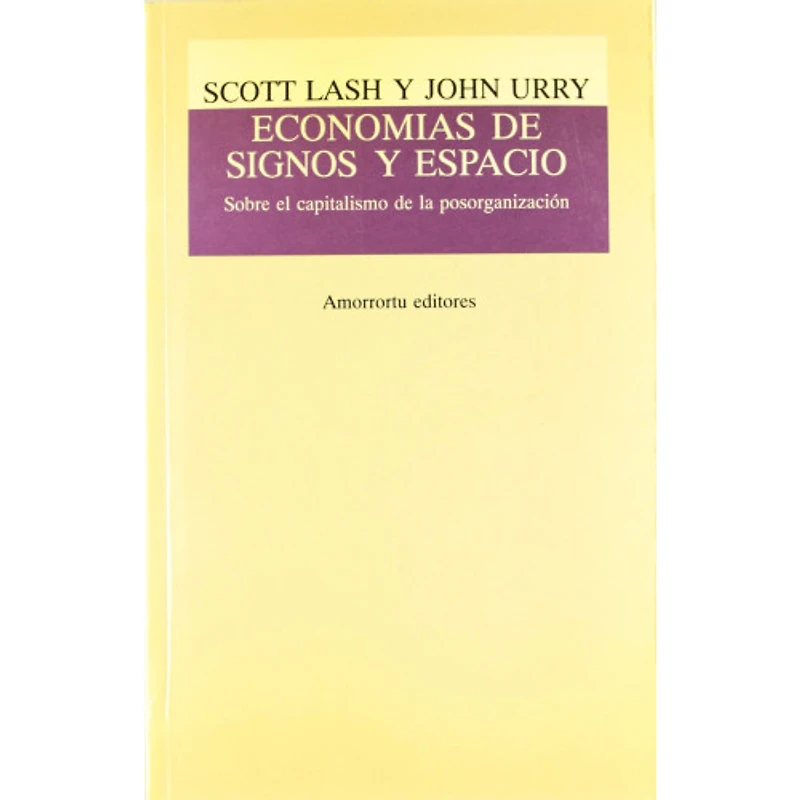 ECONOMIAS DE SIGNOS Y ESPACIOS