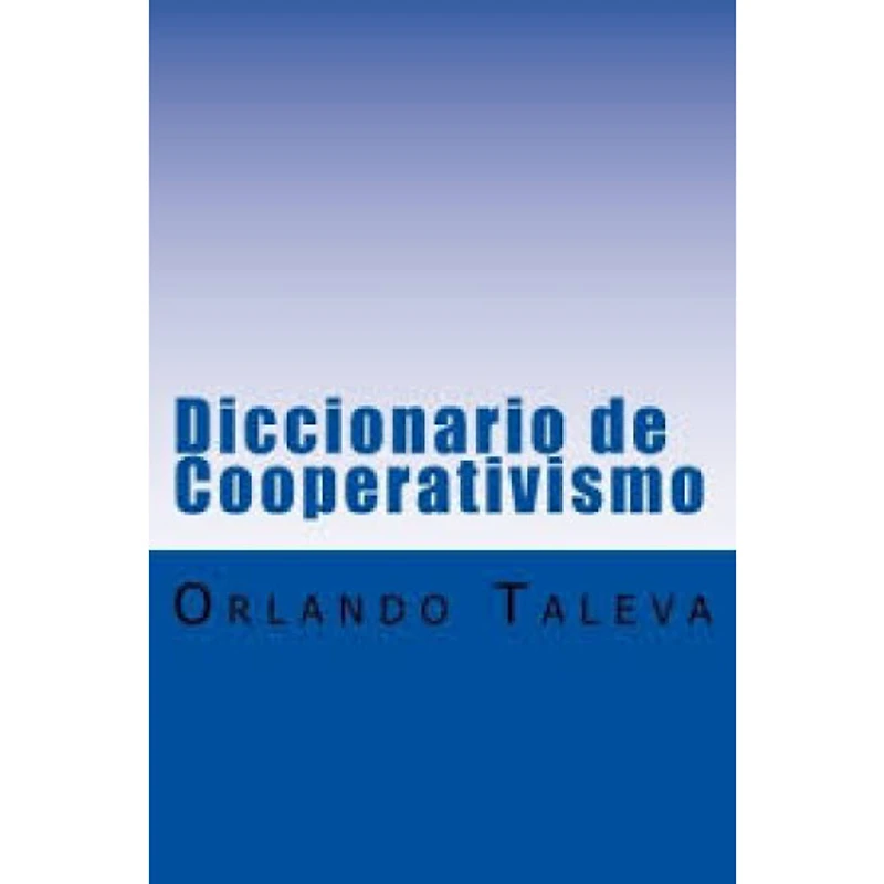 DICCIONARIO DE COOPERATIVIMOS