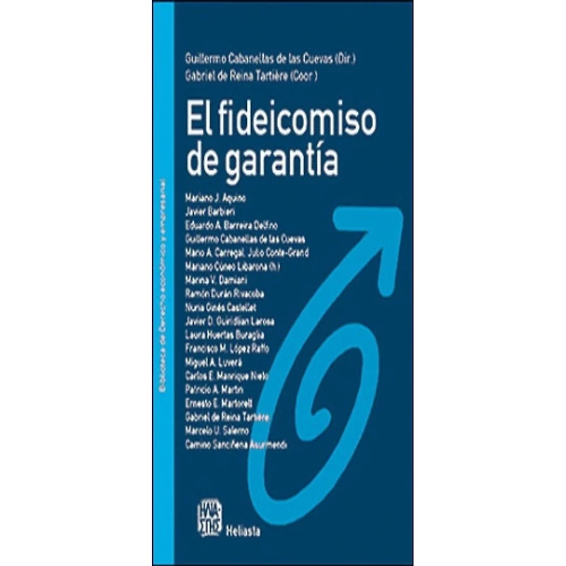 EL FIDEICOMISO DE LA GARANTIA
