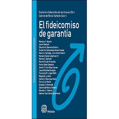 EL FIDEICOMISO DE LA GARANTIA