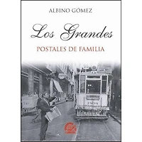 LOS GRANDES POSTALES DE FAMILIA