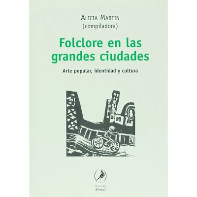 FOLCLORE EN LAS GRANDES CIUDADES