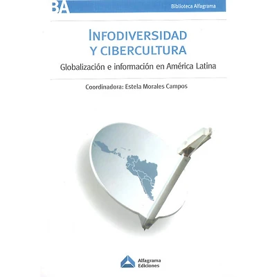 INFODIVERSIDAD Y CIBERCULTURA GLOBALIZA