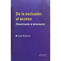 DE LA EXCLUSION AL ACCESO