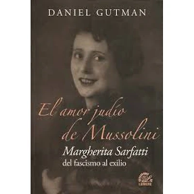 EL AMOR JUDIO DE MUSSOLINI