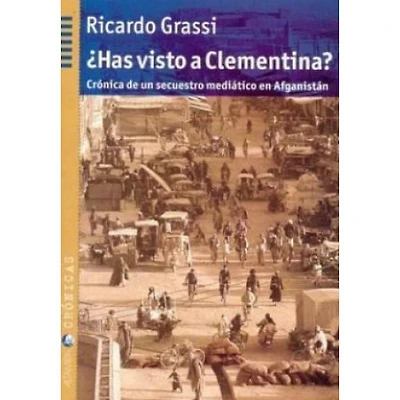 HAS VISTO LA CLEMENTINA