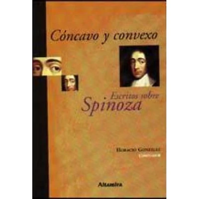 CONCAVO Y CONVEXO ESCRITOS SOBRE SPINOZA