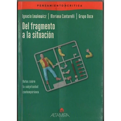 DEL FRAGMENTO A LA SITUACION