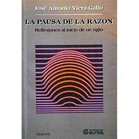LA PAUSA DE LA RAZON