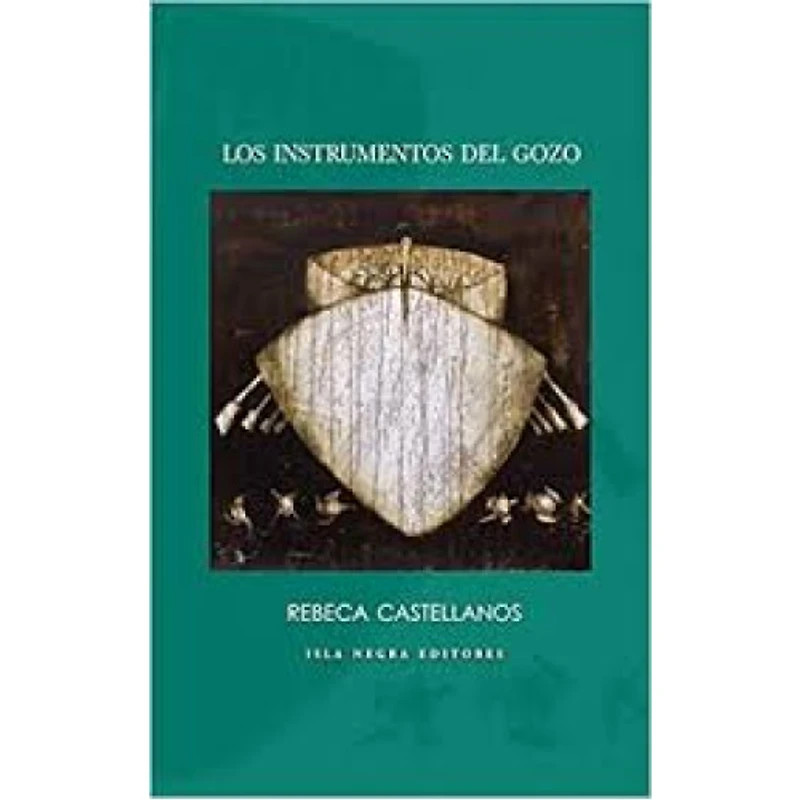 LOS INSTRUMENTOS DEL GOZO