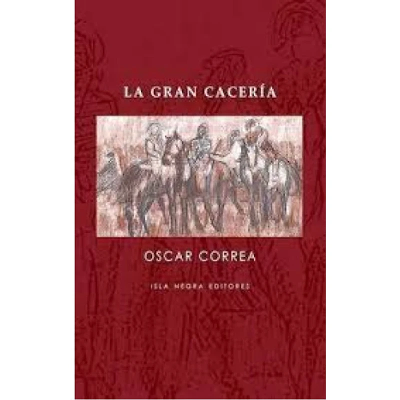 LA GRAN CACERIA