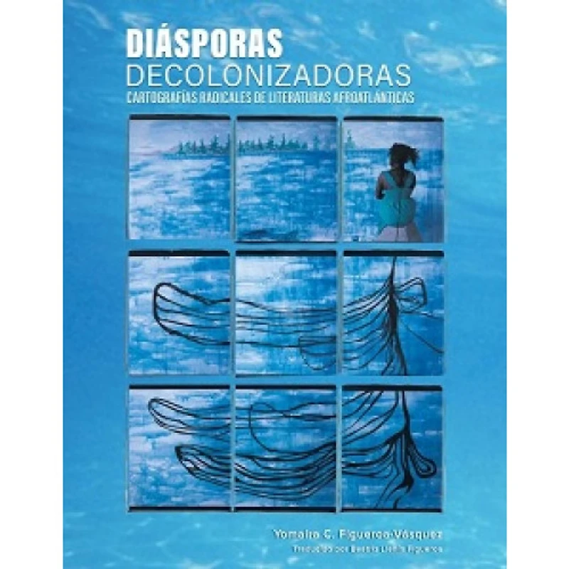 DIASPORAS DECOLINZADORAS