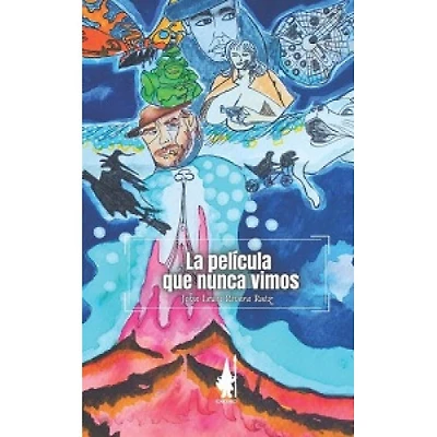 LA PELICULA QUE NUNCA VIMOS