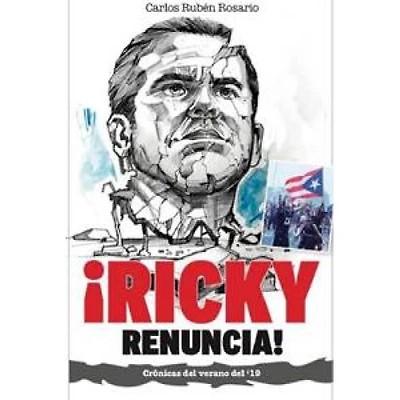 RICKY RENUNCIA CRONICAS DEL VERANO DE 19