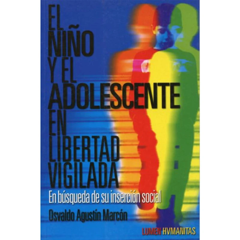 EL NIÑO Y EL ADOLECENTE EN LIBERTAD VIGI