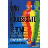 EL NIÑO Y EL ADOLECENTE EN LIBERTAD VIGI