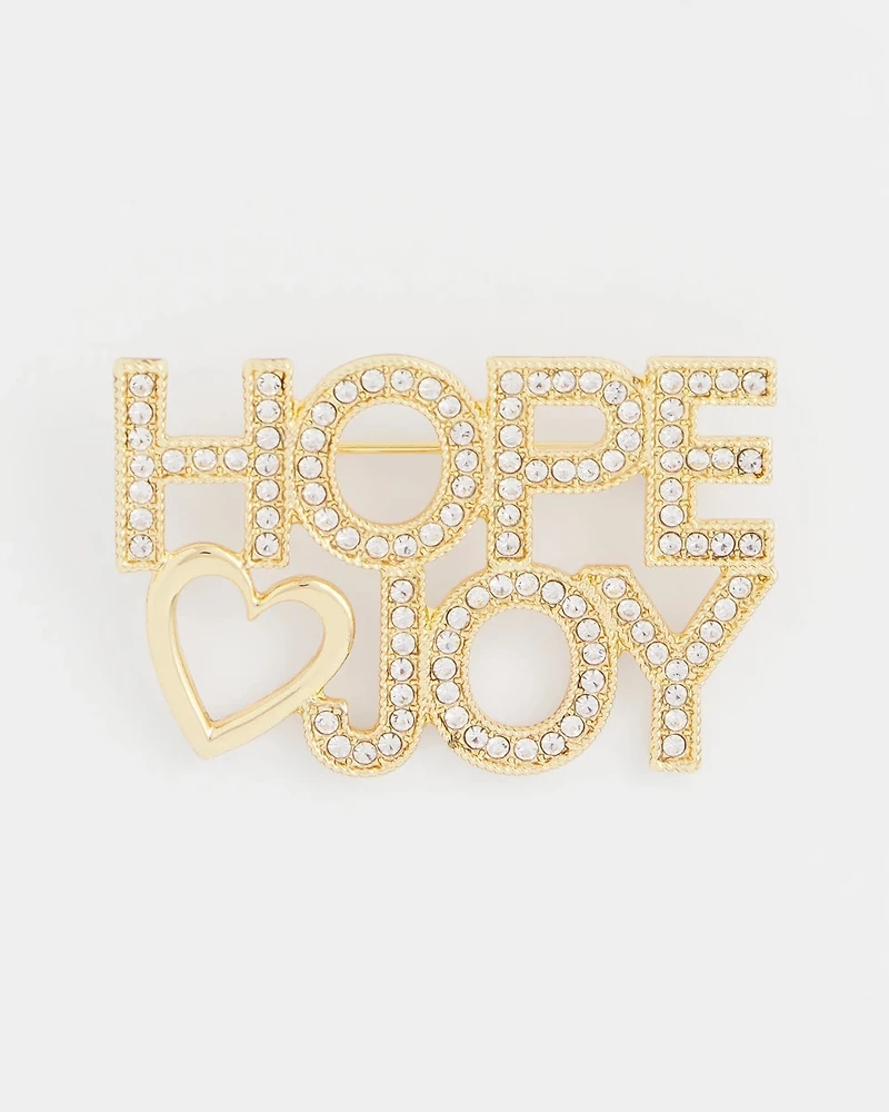 Hope Joy Brooch