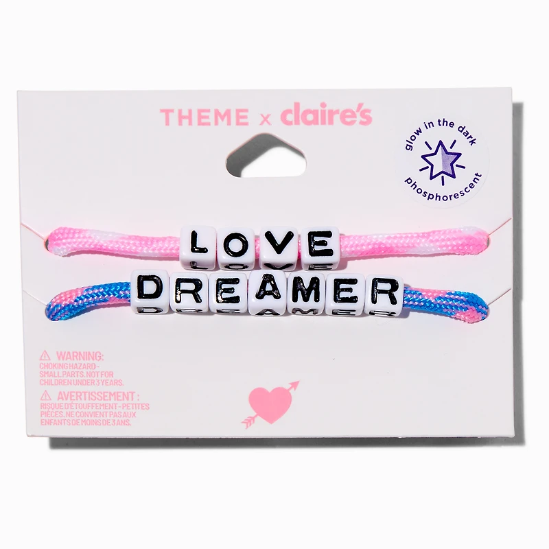 T H E M E x Claire's ''Love'' & ''Dreamer'' Glow in the Dark Adjustable Bracelets - 2 Pack