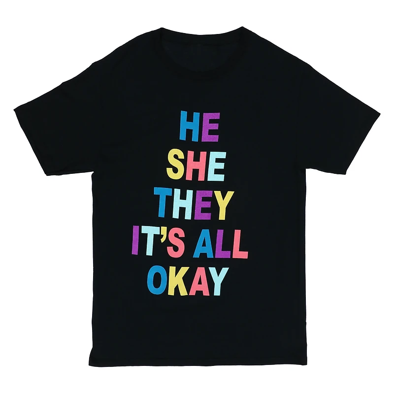 He She They It's All Okay' Graphic Tee