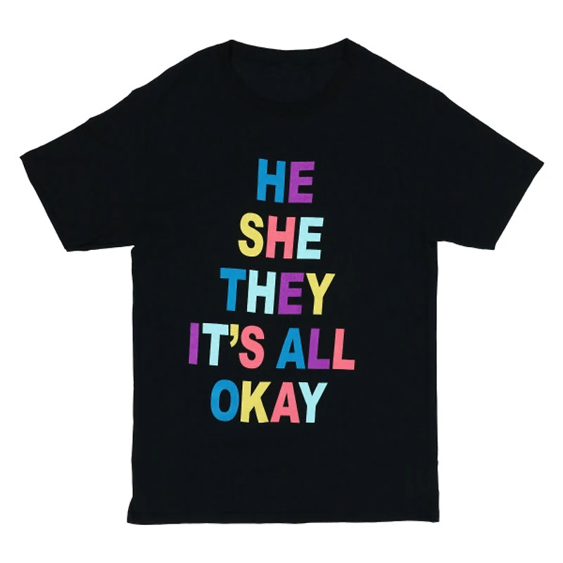 He She They It's All Okay' Graphic Tee