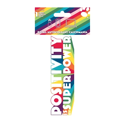'Positivity Is My Super Power' Sticker Decal 4in x 8in