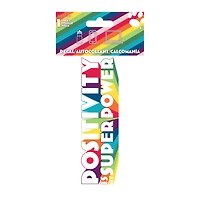 'Positivity Is My Super Power' Sticker Decal 4in x 8in