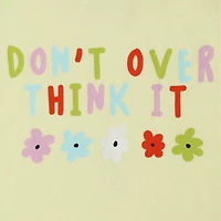 'Don't Overthink It' Graphic Tee