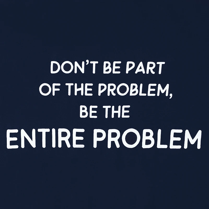 'Entire Problem' Graphic Tee