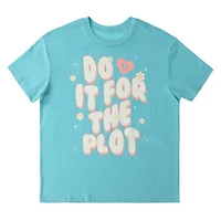 'Do It For The Plot' Graphic Tee